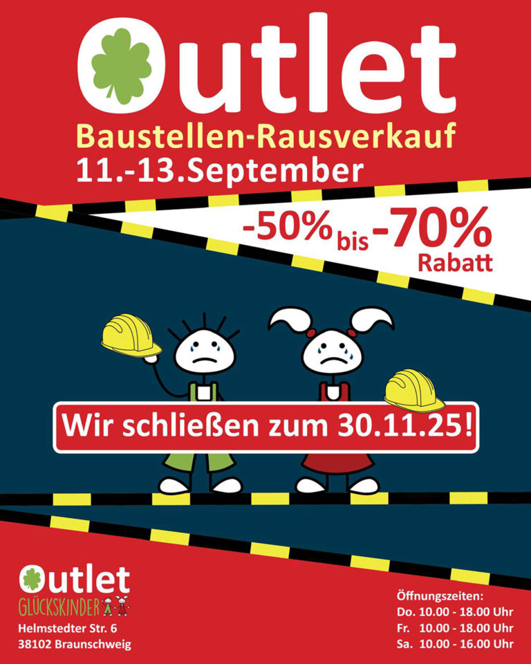 Baustellen-Rausverkauf im Glückskinder-Outlet vom 11. bis 13. September 2025 | Glückskinder